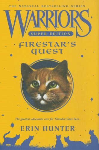 9780061131660: Firestar's Quest