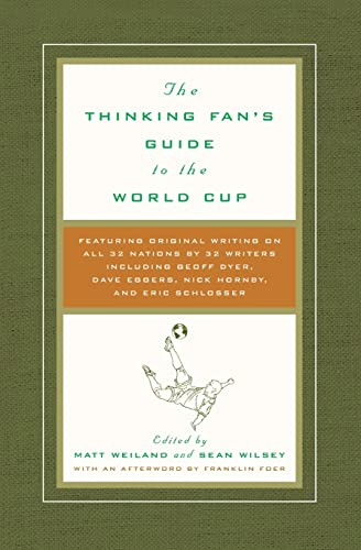 9780061132261: The Thinking Fan's Guide to the World Cup