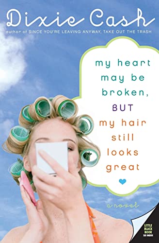 Stock image for My Heart May Be Broken, but My Hair Still Looks Great (Domestic Equalizers) for sale by SecondSale