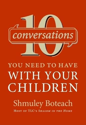 9780061134814: 10 Conversations You Need to Have with Your Children