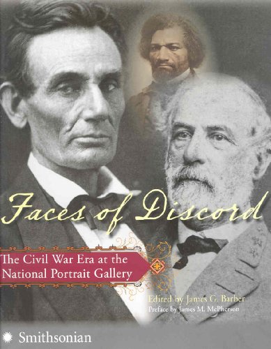 Beispielbild fr Faces of Discord: The Civil War Era at the National Portrait Gallery zum Verkauf von Wonder Book