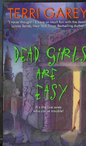 Stock image for Dead Girls Are Easy for sale by Better World Books