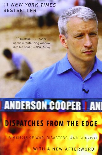 9780061136689: Dispatches from the Edge: A Memoir of War, Disasters, and Survival