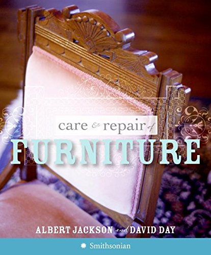 Beispielbild fr Care and Repair of Furniture zum Verkauf von Better World Books