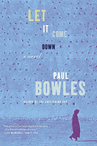 9780061137396: Let It Come Down: A Novel