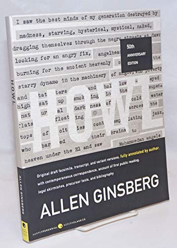 Stock image for Howl: Original Draft Facsimile, Transcript, and Variant Versions, Fully Annotated by Author, with Contemporaneous Correspondence, Account of First . (Harper Perennial Modern Classics) [Paperback] Ginsberg, Allen for sale by AFFORDABLE PRODUCTS