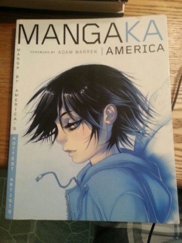 Beispielbild fr Mangaka America: Manga by America's Hottest Artists zum Verkauf von Wonder Book