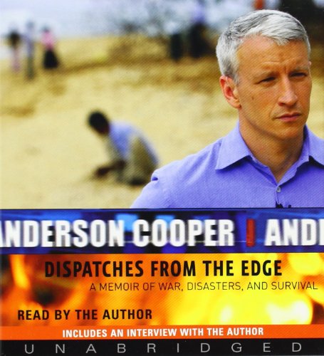 Stock image for Dispatches from the Edge CD: A Memoir of War, Disasters, and Survival for sale by Wonder Book