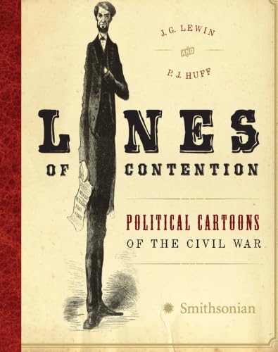 Beispielbild fr Lines of Contention: Political Cartoons of the Civil War zum Verkauf von Wonder Book