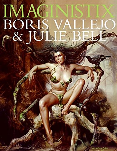 Beispielbild fr Imaginistix: Boris Vallejo and Julie Bell: The All New Collection zum Verkauf von HPB Inc.