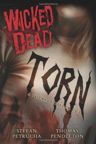 Stock image for Wicked Dead: Torn for sale by Gulf Coast Books