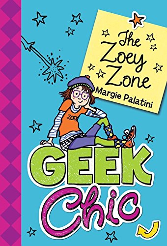 Beispielbild fr Geek Chic: the Zoey Zone zum Verkauf von Better World Books