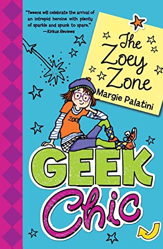 Stock image for Geek Chic: The Zoey Zone (Geek Chic (Quality)) for sale by SecondSale