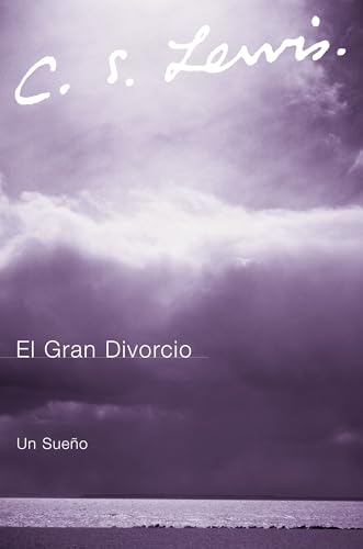 Imagen de archivo de El Gran Divorcio: Un Sueno (Spanish Edition) a la venta por Dream Books Co.