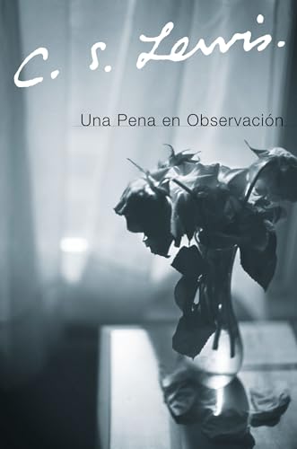Una Pena en Observacion (Spanish Edition)