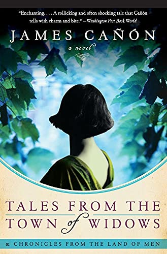 9780061140396: Tales from the Town of Widows: And Chronicles from the Land of Men