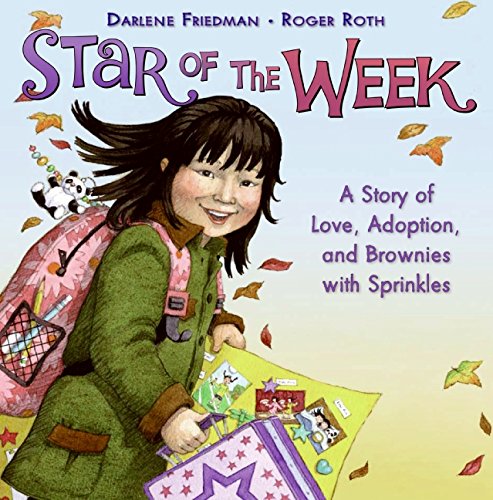 Beispielbild fr Star of the Week: A Story of Love, Adoption, and Brownies with Sprinkles zum Verkauf von ThriftBooks-Atlanta