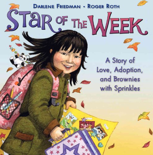 Stock image for Star of the Week: A Story of Love, Adoption, and Brownies with Sprinkles for sale by ThriftBooks-Atlanta