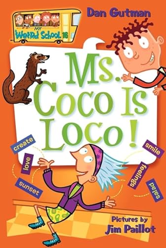 Imagen de archivo de My Weird School #16: Ms. Coco Is Loco! a la venta por SecondSale