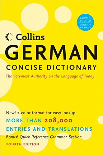 Beispielbild fr Collins German Concise Dictionary, 4e (HarperCollins Concise Dictionaries) (English and German Edition) zum Verkauf von Wonder Book