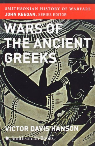 9780061142086: Wars of the Ancient Greeks (Smithsonian History of Warfare)