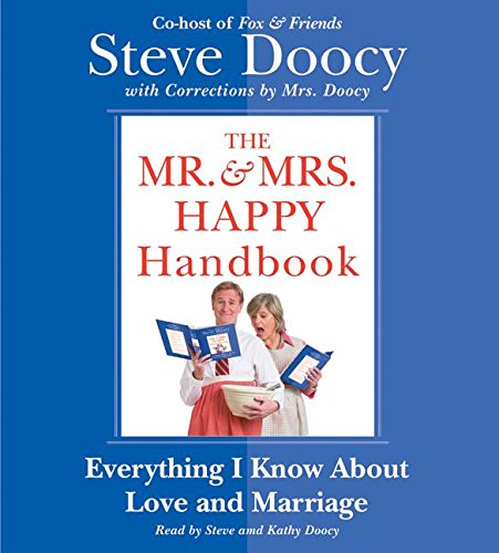 Beispielbild fr The Mr. & Mrs. Happy Handbook: Everything I Know About Love And Marriage (With Corrections by Mrs. Doocy) zum Verkauf von The Yard Sale Store