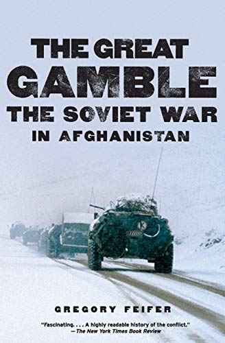 9780061143199: Great Gamble, The: The Soviet War in Afghanistan