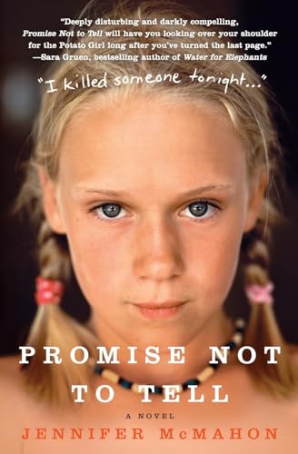 Beispielbild fr Promise Not to Tell: A Novel zum Verkauf von SecondSale