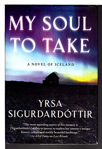 Stock image for My Soul to Take, A Novel of Iceland. (Thra Gudmundsdttir) for sale by SecondSale