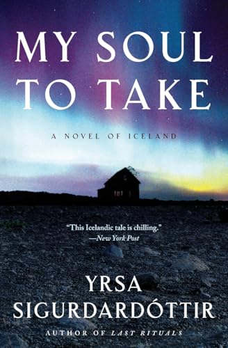 9780061143397: My Soul to Take: A Novel of Iceland: 2 (Thora Gudmundsdottir Novels)