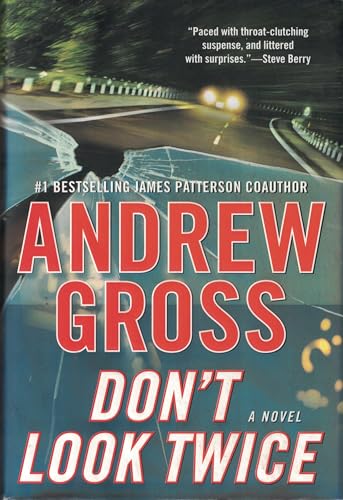 Don't Look Twice: A Novel (9780061143441) by Gross, Andrew