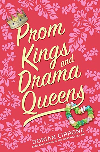 Beispielbild fr Prom Kings and Drama Queens zum Verkauf von Better World Books