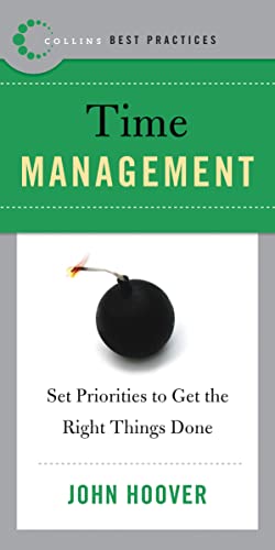 9780061145636: Best Practices: Time Management: Set Priorities to Get the Right Things Done