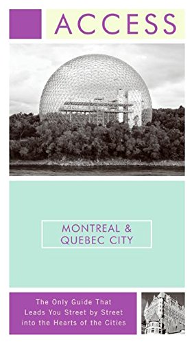 Beispielbild fr Access Montreal and Quebec City zum Verkauf von Better World Books