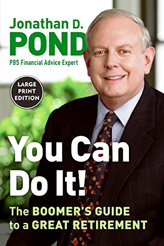 9780061146039: You Can Do It!: The Boomer's Guide to a Great Retirement