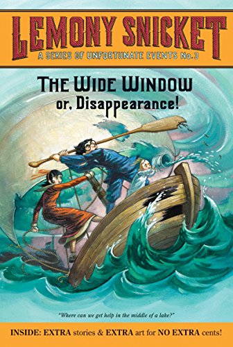 9780061146336: A Series of Unfortunate Events #3: The Wide Window: Or, Disappearance! (A Unfortunate Events)