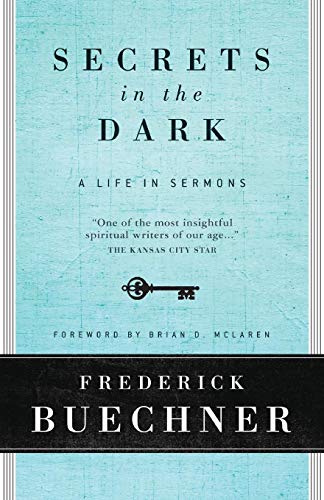 9780061146619: Secrets in the Dark: A Life In Sermons