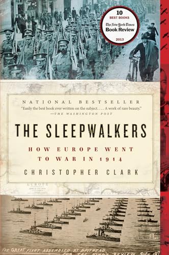 9780061146664: The Sleepwalkers: How Europe Went to War in 1914