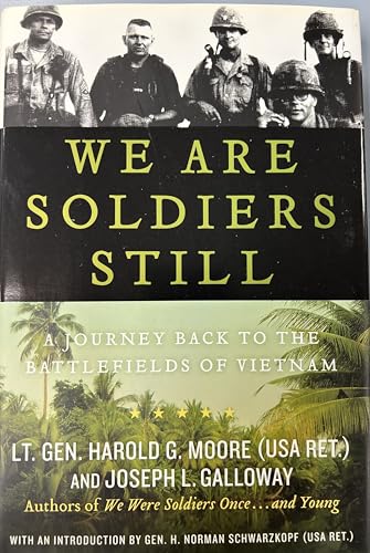 Beispielbild fr We Are Soldiers Still : A Journey Back to the Battlefields of Vietnam zum Verkauf von Better World Books