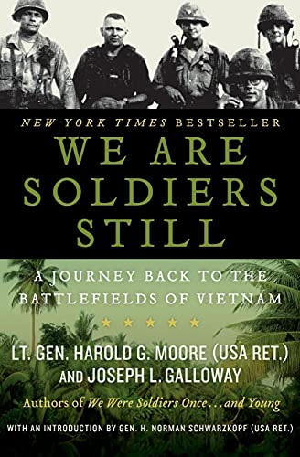 Beispielbild fr We Are Soldiers Still: A Journey Back to the Battlefields of Vietnam zum Verkauf von Reliant Bookstore