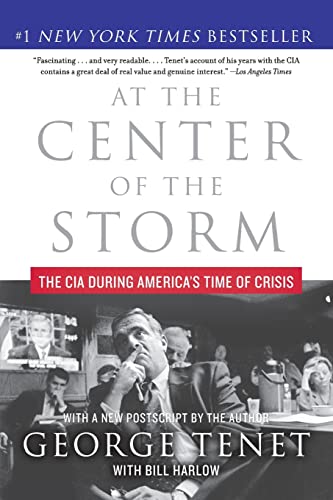 Imagen de archivo de At the Center of the Storm: The CIA During America's Time of Crisis a la venta por Keeper of the Page