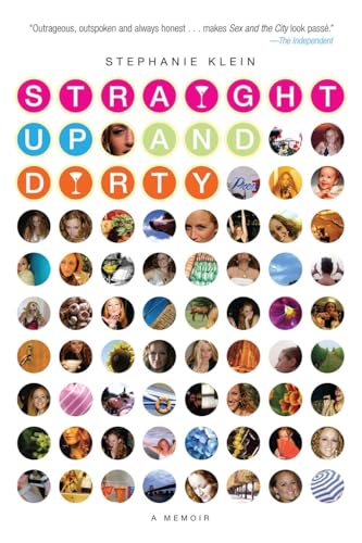 Stock image for Straight up and Dirty : A Memoir for sale by Better World Books