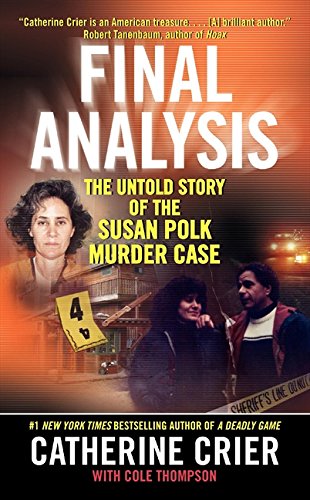 Stock image for Final Analysis: The Untold Story of the Susan Polk Murder Case for sale by Your Online Bookstore