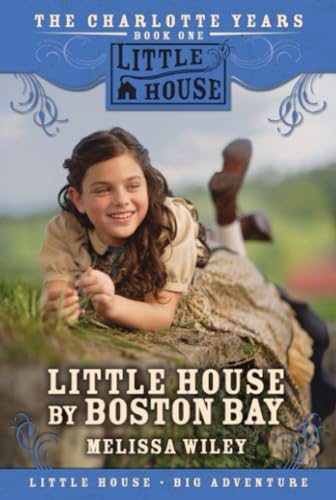 Beispielbild fr Little House by Boston Bay (Little House Prequel) zum Verkauf von HPB-Emerald