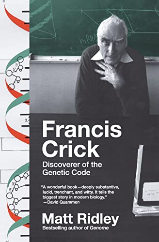 Stock image for Francis Crick: Discoverer of the Genetic Code (Eminent Lives) for sale by BooksRun