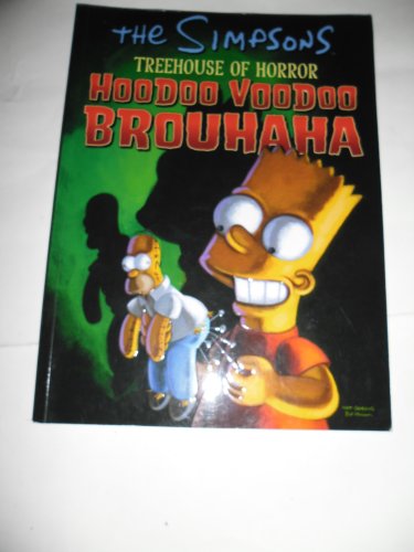 Imagen de archivo de The Simpsons Treehouse of Horror Hoodoo Voodoo Brouhaha a la venta por Ergodebooks