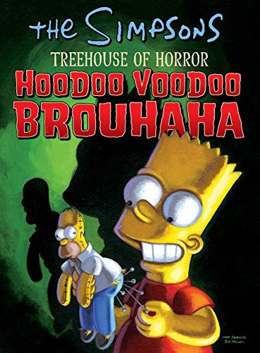 9780061148729: The Simpsons Treehouse of Horror Hoodoo Voodoo Brouhaha