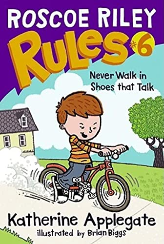 Stock image for Roscoe Riley Rules #6: Never Walk in Shoes That Talk for sale by ThriftBooks-Reno
