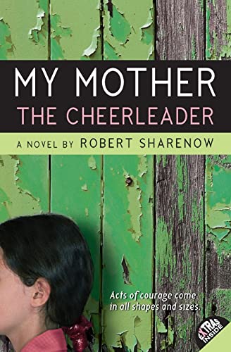 9780061148989: My Mother the Cheerleader