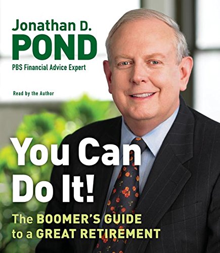 9780061149832: You Can Do It!: The Boomer's Guide to a Great Retirement